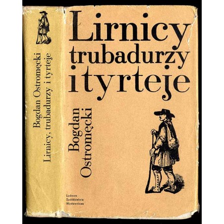 Lirnicy, trubadurzy i tyrteje