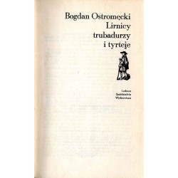 Lirnicy, trubadurzy i tyrteje