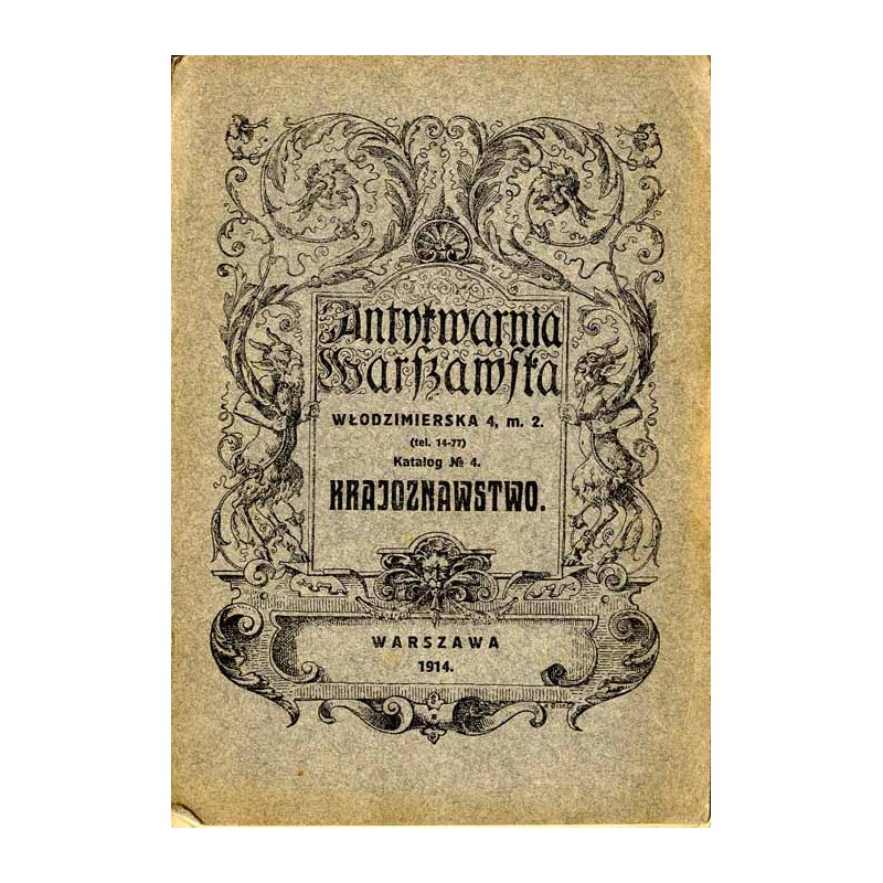 Antykwarnia Warszawska [...] Katalog nr 4: Krajoznawstwo