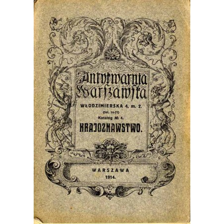 Antykwarnia Warszawska [...] Katalog nr 4: Krajoznawstwo