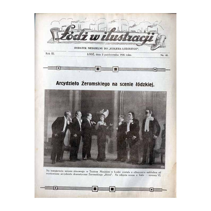 Łódź w Ilustracji. Dodatek niedzielny do "Kurjera Łódzkiego". R.3 (1926). Nr 40 (3 października 1926)