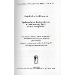 Społeczeństwo średniowieczne na szachownicy życia. Studium ikonograficzne