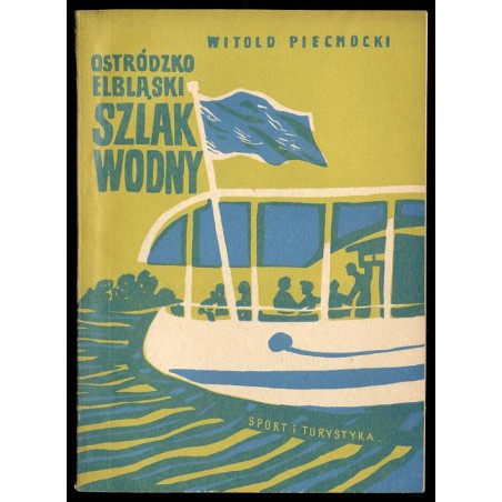 Ostródzko-elbląski szlak wodny