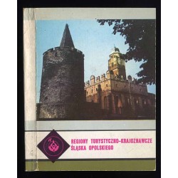 Regiony turystyczno-krajoznawcze Śląska Opolskiego
