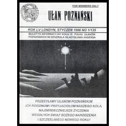 Ułan Poznański. Biuletyn informacyjny Koła 15 Pułku Ułanów Poznańskich Im. Generała Władysława Andersa. R.55 (1998). Nr 1/135 (I