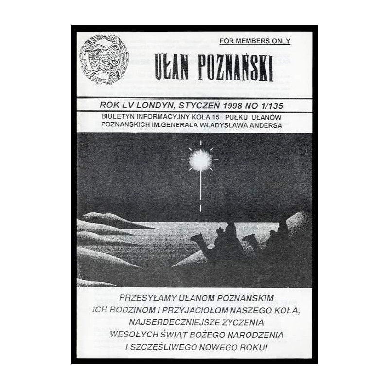 Ułan Poznański. Biuletyn informacyjny Koła 15 Pułku Ułanów Poznańskich Im. Generała Władysława Andersa. R.55 (1998). Nr 1/135 (I
