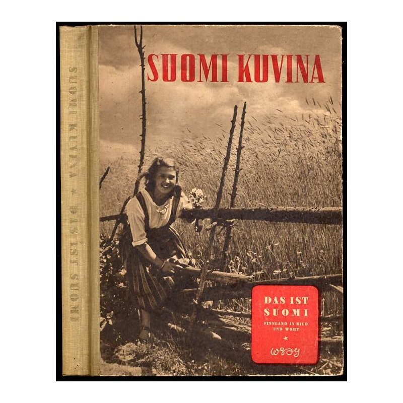 [Finlandia] Suomi Kuvina. Das ist Suomi. Finnland in Bild und Wort