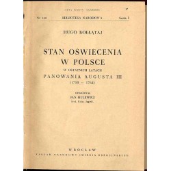 Stan oświecenia w Polsce w ostatnich latach panowania Augusta III (1750-1764)