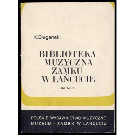 Biblioteka muzyczna Zamku w Łańcucie. Katalog