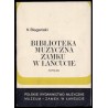 Biblioteka muzyczna Zamku w Łańcucie. Katalog