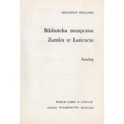 Biblioteka muzyczna Zamku w Łańcucie. Katalog