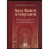 Silva Rerum Antiquarum. Księga pamiątkowa dedykowana prof. zw. dr. hab. Bartłomiejowi Szyndlerowi