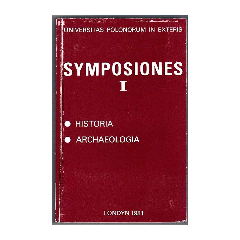 Symposiones. T.1 (1981): Historia. Archeologia