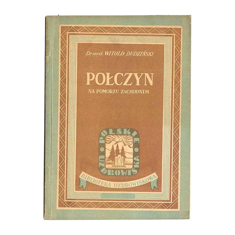 Połczyn na Pomorzu Zachodnim