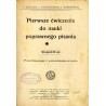 Pierwsze ćwiczenia do nauki poprawnego pisania. Stopień IV-ty: Powtórzenie i przestankowanie