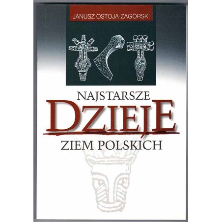 Najstarsze dzieje ziem polskich