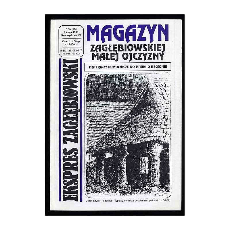 Ekspres Zagłębiowski. Magazyn. Niezależna gazeta miłośników Zagłębia Dąbrowskiego. R.7 (1996). Nr 5 (76)