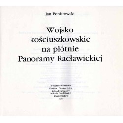 Wojsko kościuszkowskie na płótnie Panoramy Racławickiej