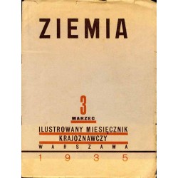 Ziemia. Ilustrowany miesięcznik krajoznawczy. R. 25 (1935). Nr 3 (1935)