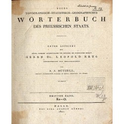 Neues topographisch-statistisch-geographisches Wörterbuch des Preussischen Staats. B.3: Kr-O