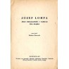 Józef Lompa. Jego działalność i zasługi dla Śląska