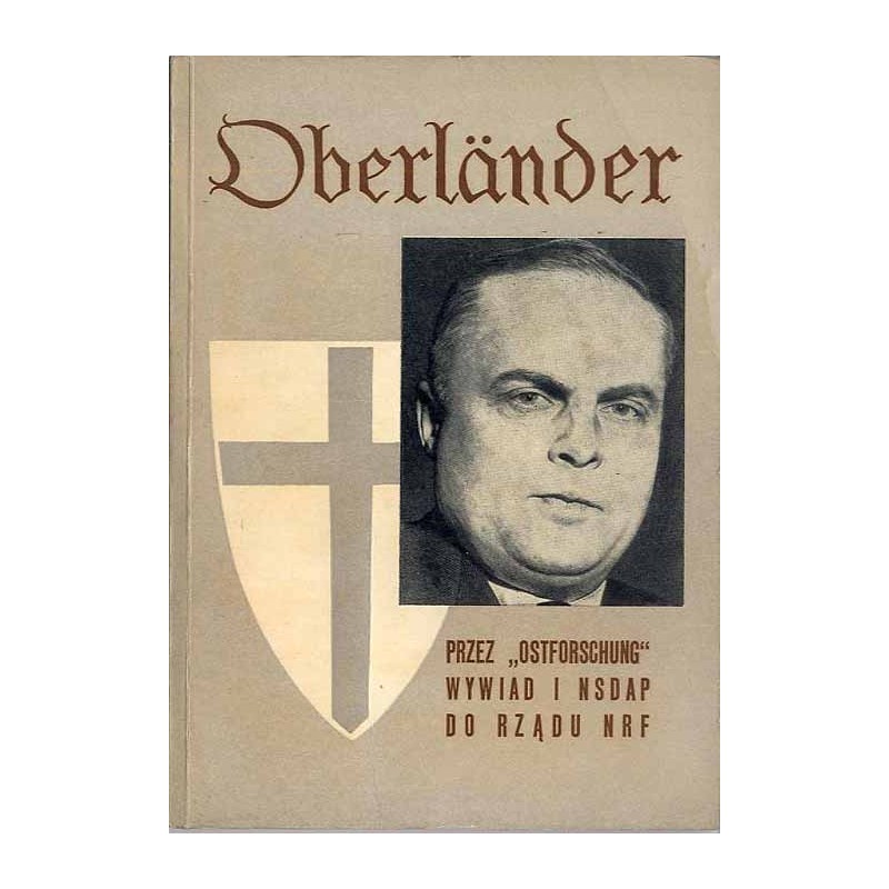 Oberländer  przez "Ostforschung" wywiad i NSDAP do rządu NRF