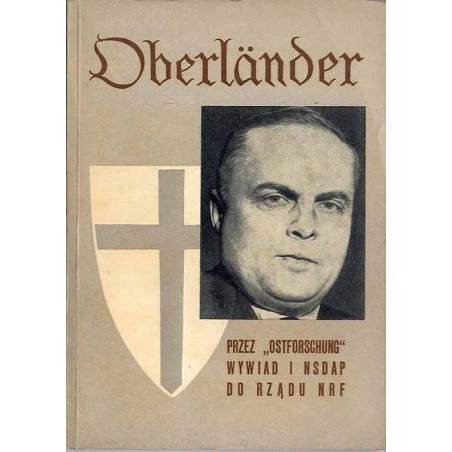 Oberländer  przez "Ostforschung" wywiad i NSDAP do rządu NRF