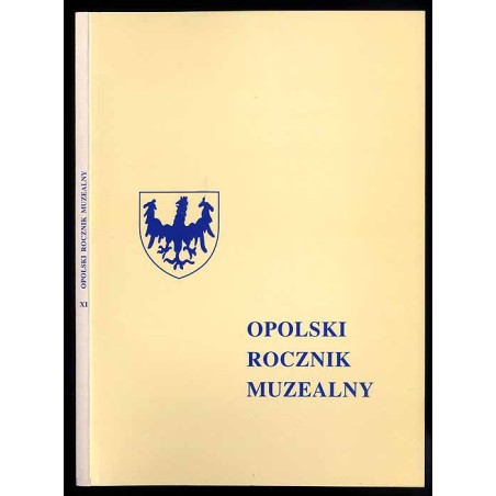 Opolski Rocznik Muzealny. T. 11 (1997)