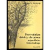 Przyrodnicze obiekty chronione województwa białostockiego
