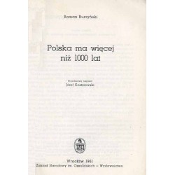 Polska ma więcej niż 1000 lat