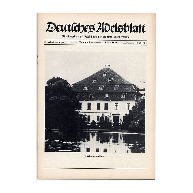 Deutsches Adelsblatt. 17. Jahrgang (1978). Nr 5 (15 V 1978) [Kirchberg am Harz]