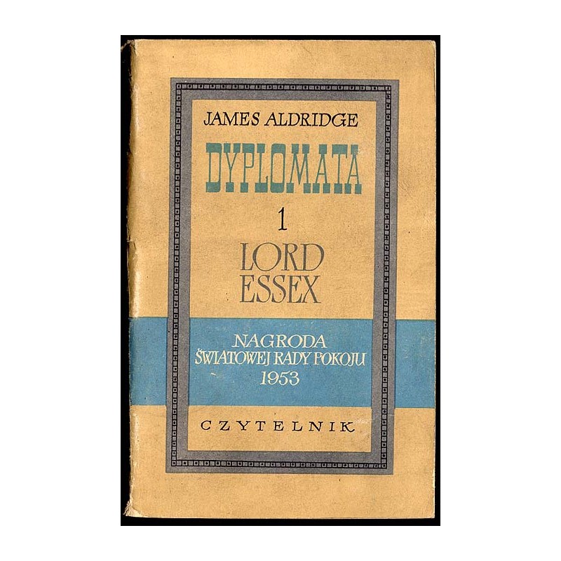 Dyplomata. 2t. T.1: Lord Essex. T.2: MacGregor