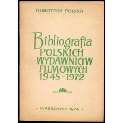 Bibliografia polskich wydawnictw filmowych 1945-1972