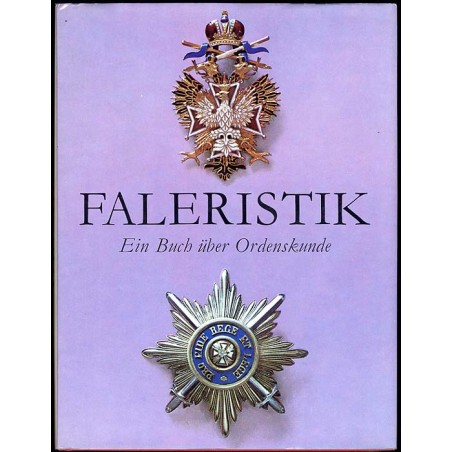 Faleristik. Ein Buch über Ordenskunde