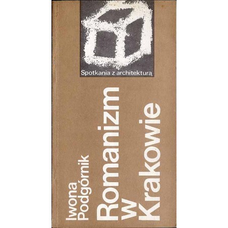 Romanizm w Krakowie