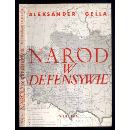 Naród w defensywie. Rozważania historyczne