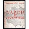 Naród w defensywie. Rozważania historyczne