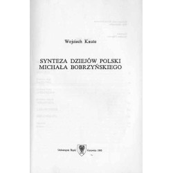 Synteza dziejów Polski Michała Bobrzyńskiego
