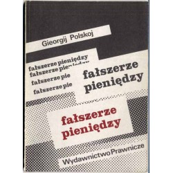 Fałszerze pieniędzy