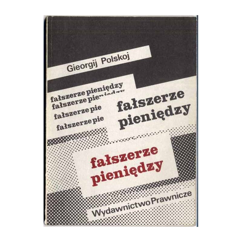 Fałszerze pieniędzy