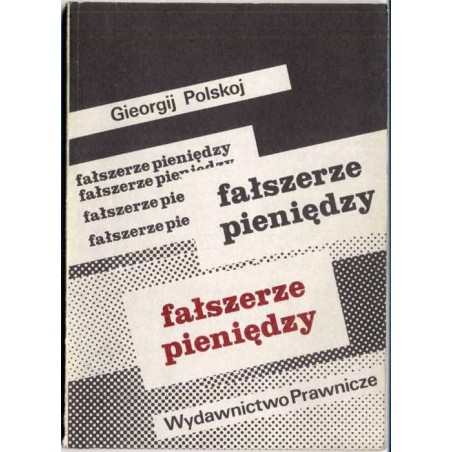 Fałszerze pieniędzy