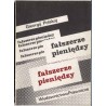 Fałszerze pieniędzy