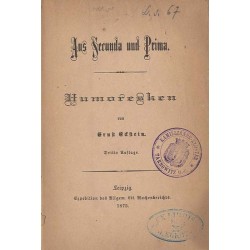 Aus Secunda und Prima. Humoresken