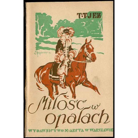 Miłość w opałach. Powieść z dziejów Kroacji. Cz.1-2