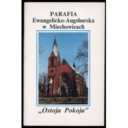 Parafia Ewangelicko-Augsburska w Miechowicach "Ostoja Pokoju"