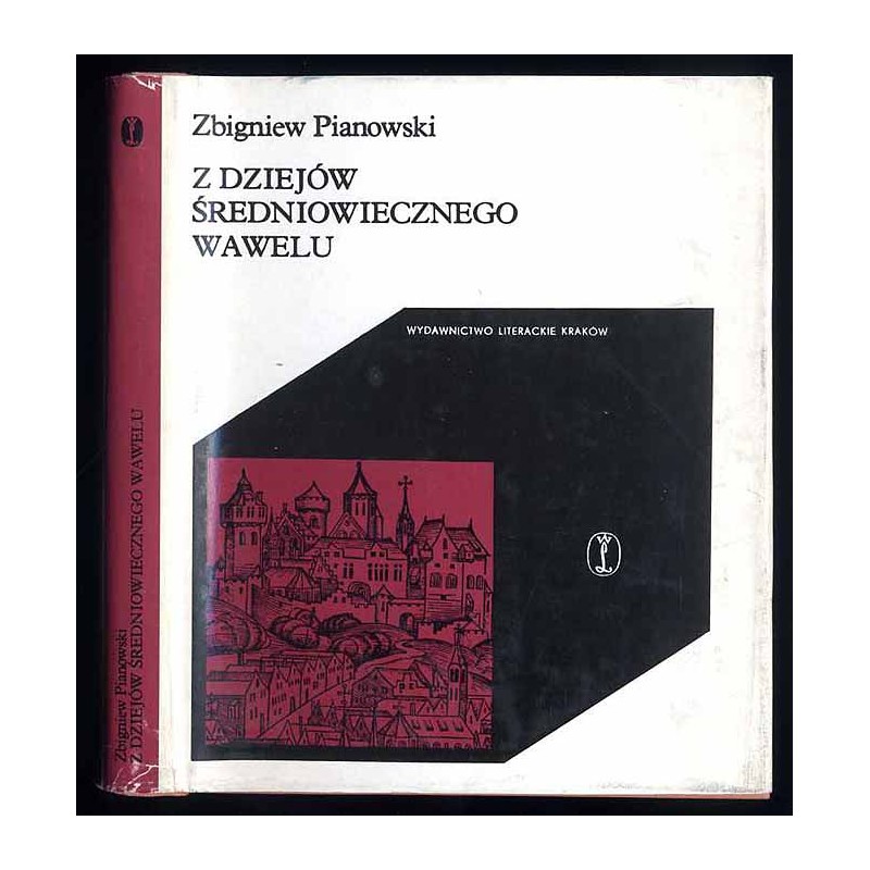 Z dziejów średniowiecznego Wawelu