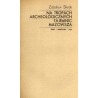 Na tropach archeologicznych tajemnic Mazowsza