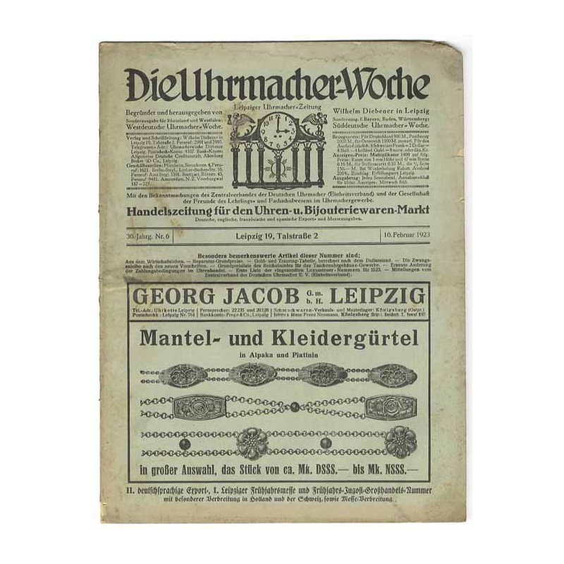 Die Uhrmacher-Woche. Leipziger Uhrmacher-Zeitung. 30. Jahrgang (1923). Nr 6 (10.02.1923)