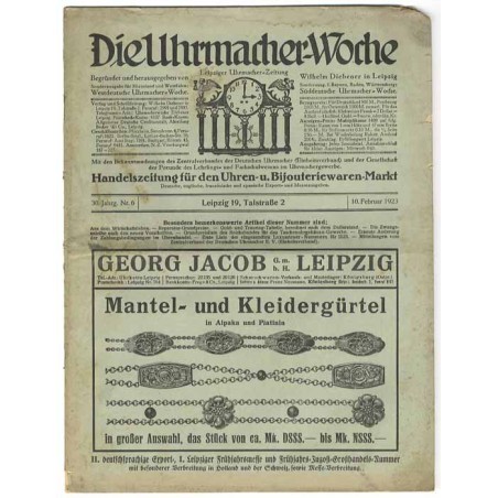 Die Uhrmacher-Woche. Leipziger Uhrmacher-Zeitung. 30. Jahrgang (1923). Nr 6 (10.02.1923)