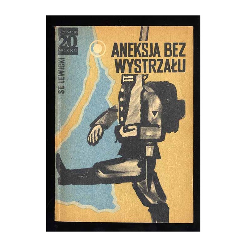 Aneksja bez wystrzału